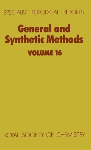 General and Synthetic Methods Volume 16