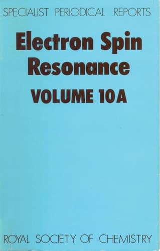 Electron Spin Resonance Volume 10A