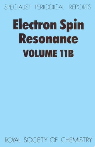 Electron Spin Resonance Volume 11B