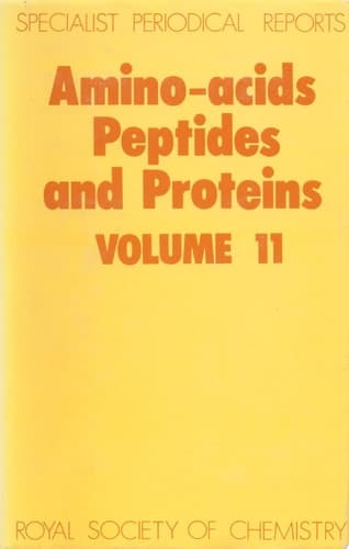 Amino Acids, Peptides and Proteins Volume 11