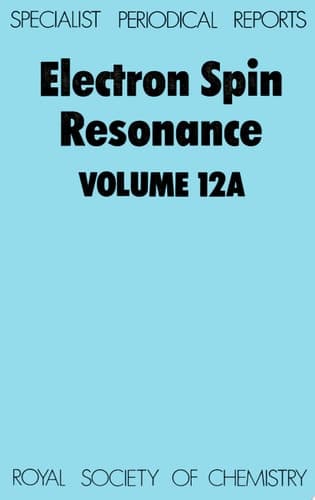 Electron Spin Resonance Volume 12A