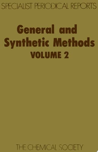 General and Synthetic Methods Volume 2