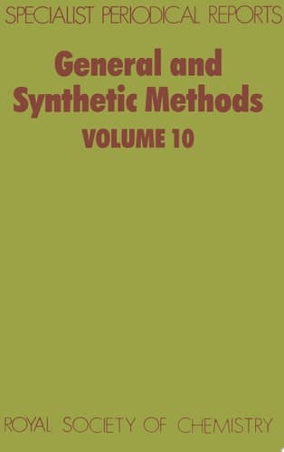 General and Synthetic Methods Volume 10