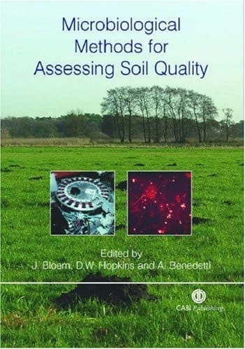 Microbiological Methods for Assessing Soil Quality (Cabi)