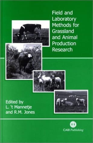 Field and Laboratory Methods for Grassland and Animal Production Research