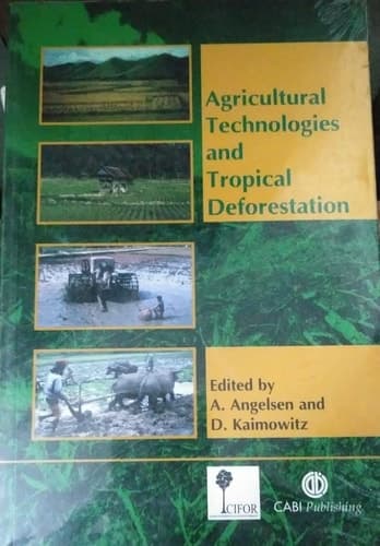 Agricultural Technologies and Tropical Deforestation