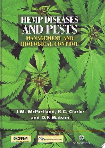 Hemp Diseases and Pests Management and Biological Control : an Advanced Treatise