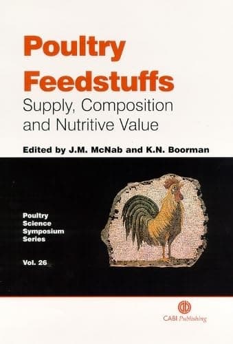 Poultry Feedstuffs Supply, Composition, and Nutritive Value