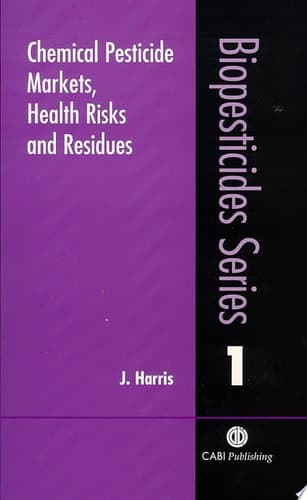 Chemical Pesticide Markets, Health Risks and Residues