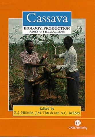 Cassava Biology, Production and Utilization