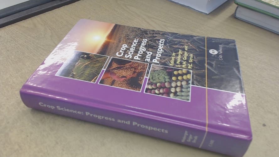 Crop Science Progress and Prospects