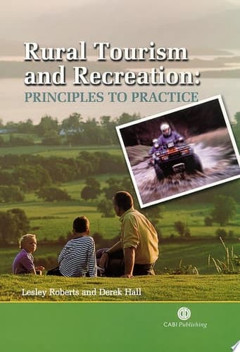 Rural Tourism and Recreation Principles to Practice