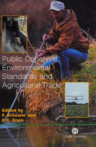Public Concerns, Environmental Standards, and Agricultural Trade