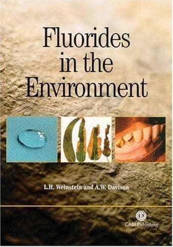Fluorides in the Environment Effects on Plants and Animals