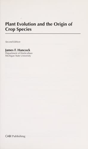 Plant Evolution and the Origin of Crop Species