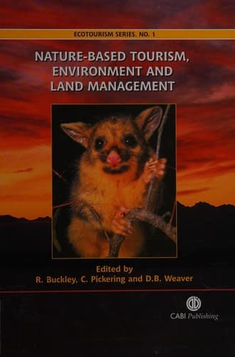 Nature-based Tourism, Environment, and Land Management