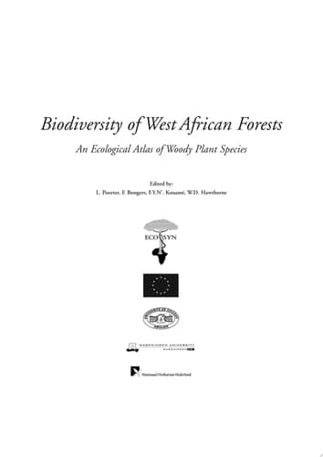Biodiversity of West African Forests An Ecological Atlas of Woody Plant Species