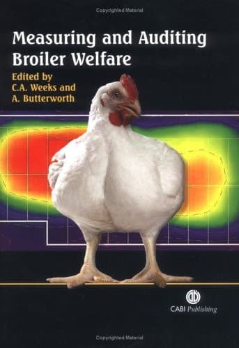 Measuring and Auditing Broiler Welfare