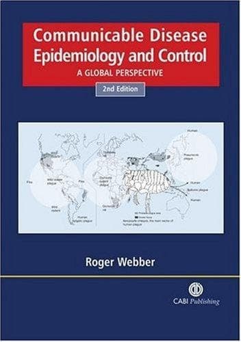 Communicable Disease Epidemiology and Control A Global Perspective
