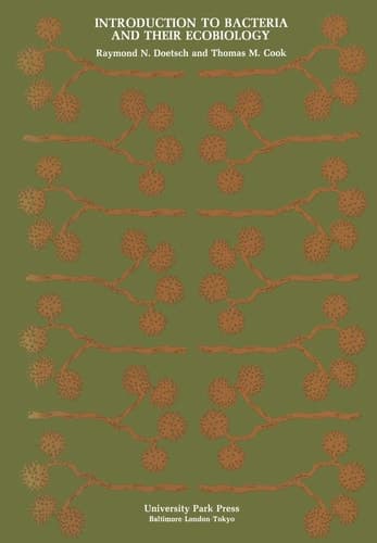 Introduction to Bacteria and Their Ecobiology