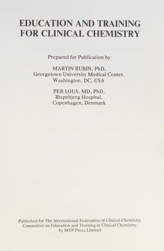 Education and Training for Clinical Chemistry