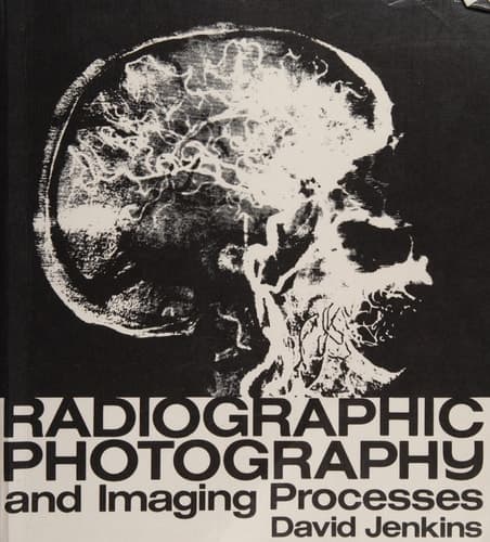 Radiographic Photography and Imaging Processes