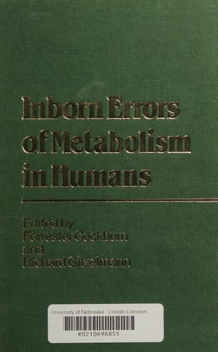 Inborn Errors of Metabolism in Humans Monograph based upon Proceedings of the International Symposium held in Interlaken, Switzerland, September 2–5, 1980