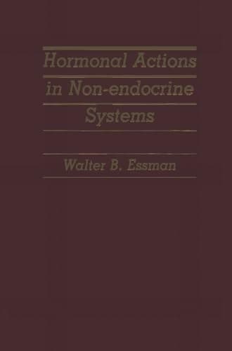 Hormonal Actions in Non-endocrine Systems