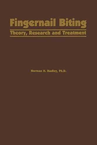 Fingernail Biting Theory, Research and Treatment