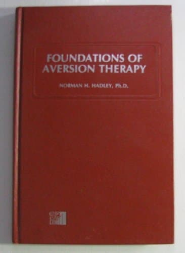 Foundations of Aversion Therapy