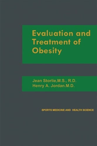 Evaluation and Treatment of Obesity (Sports medicine and health science)
