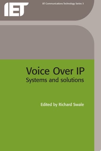 Voice Over IP (Internet Protocol) Systems and Solutions