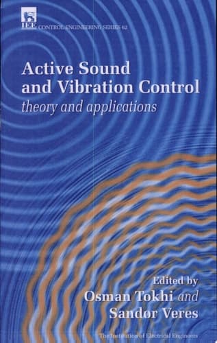Active Sound and Vibration Control Theory and Applications