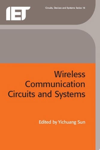 Wireless Communications Circuits and Systems