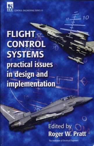 Flight Control Systems Practical Issues in Design and Implementation