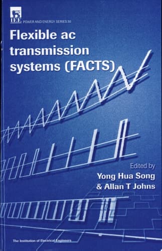 Flexible Ac Transmission Systems (FACTS)