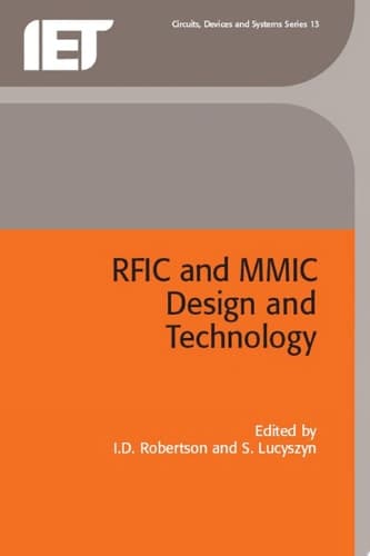 RFIC and MMIC Design and Technology