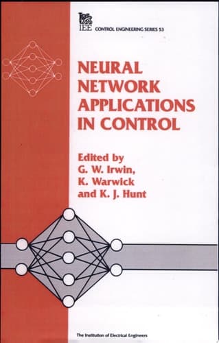 Neural Network Applications in Control