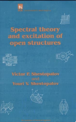 Spectral Theory and Excitation of Open Structures