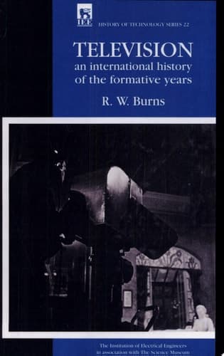 Television An International History of the Formative Years