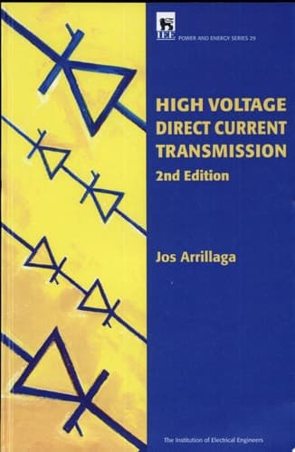 High Voltage Direct Current Transmission