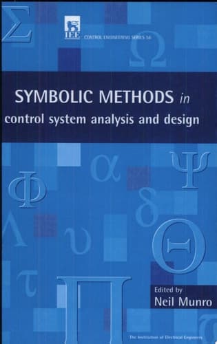 Symbolic Methods in Control System Analysis and Design