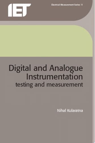 Digital and Analogue Instrumentation Testing and Measurement