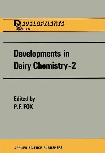 Developments in Dairy Chemistry - 2: Lipids (Developments Series)