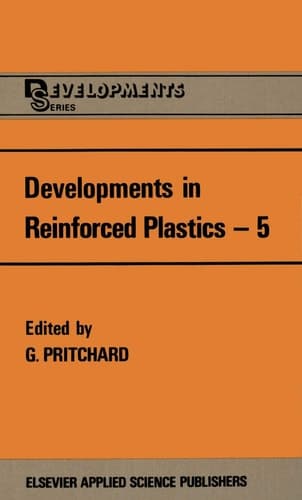 Developments in Reinforced Plastics—5 Processing and Fabrication
