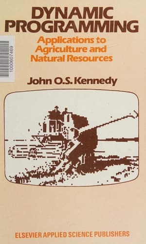 Dynamic Programming: Applications to Agriculture and Natural Resources