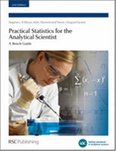 Practical Statistics for the Analytical Scientist A Bench Guide