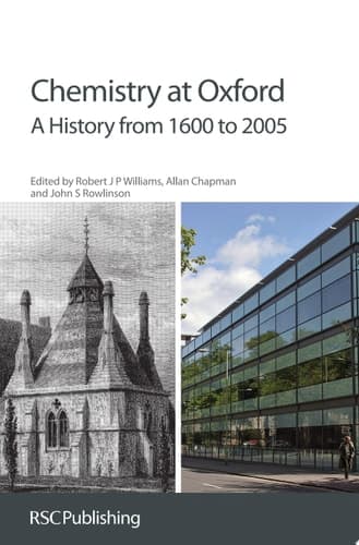 Chemistry at Oxford A History from 1600 to 2005