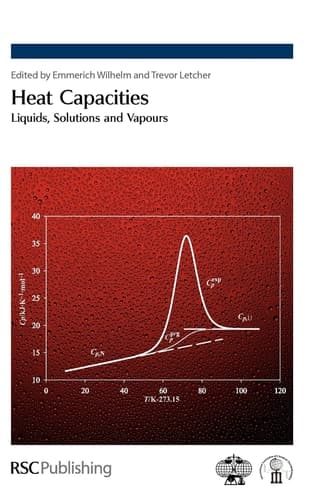 Heat Capacities Liquids, Solutions and Vapours