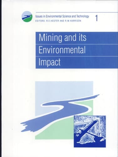 Mining and Its Environmental Impact